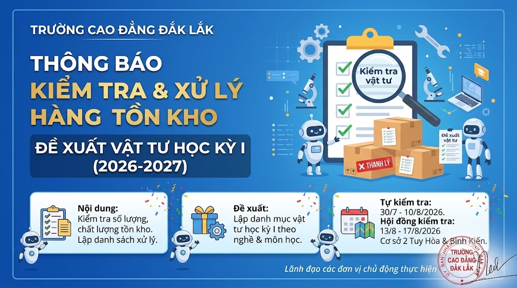 Thông báo: Về việc kiểm tra xử lý hàng tồn kho và đề xuất vật tư Học kỳ I (Năm học 2026-2027)